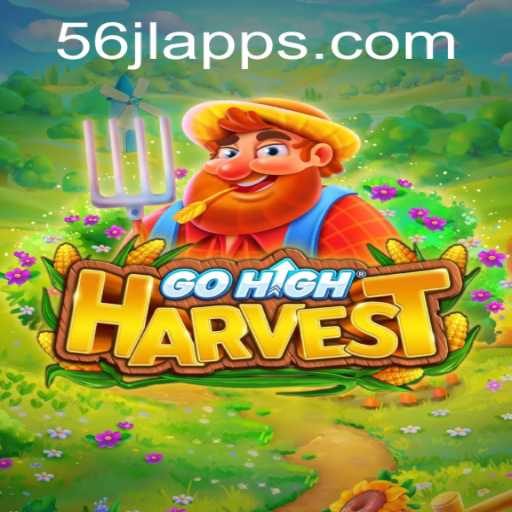 GoHighHarvest: Exploring the Exciting New Horizons of 56jl App